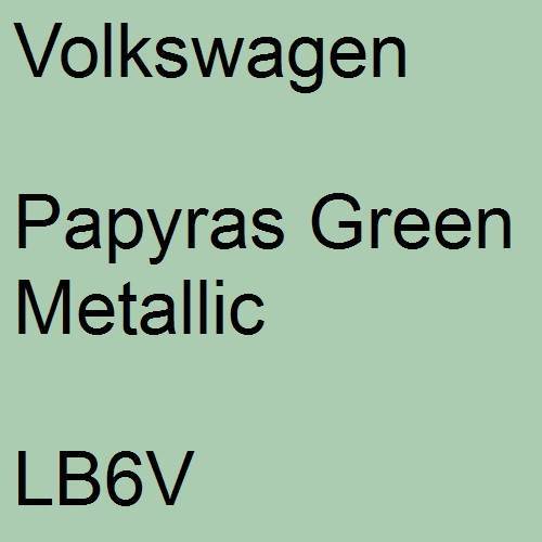 Volkswagen, Papyras Green Metallic, LB6V.